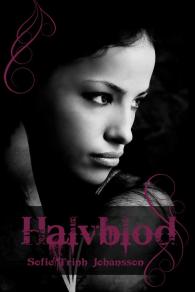 Sveriges nya vampyrroman: Halvblod